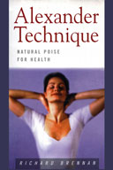 Cover of The Alexander Technique - Natural Poise for Health